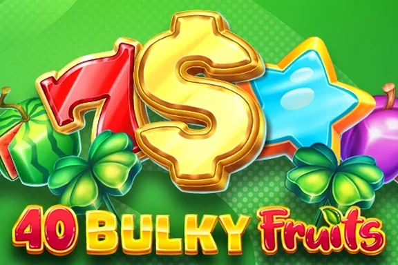 40 Bulky Fruits — capa do slot